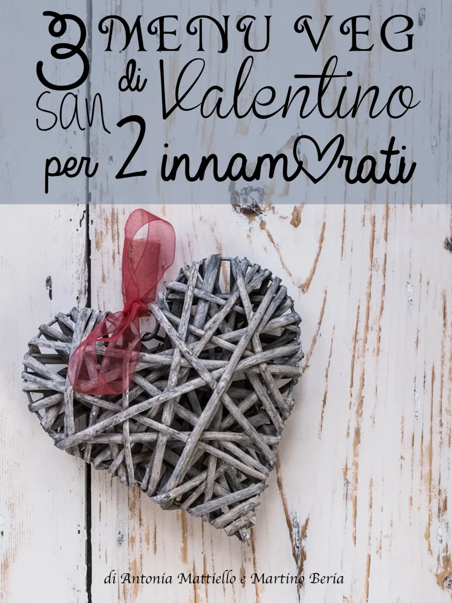 3 menu veg per 2 innamorati - immagine 2